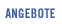 Angebote